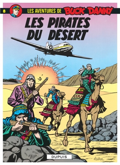 Les aventures de Buck Danny. Vol. 8. Les pirates du désert
