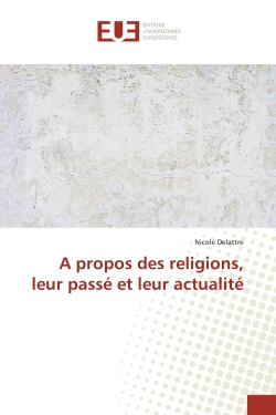 A propos des religions,...