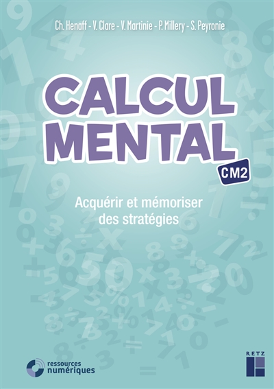 Calcul mental CM2 : acquérir et mémoriser des stratégies