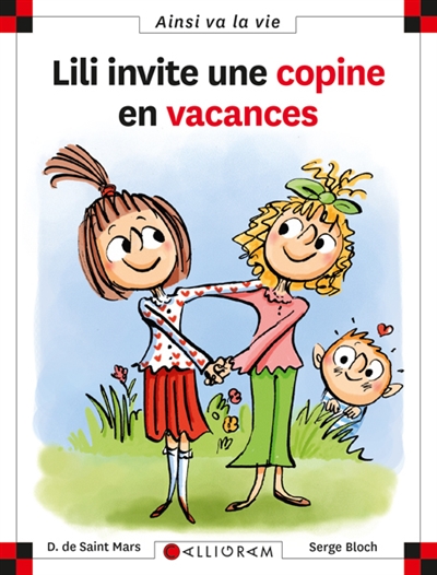 Max et Lili. 105, Lili invite une copine en vacances