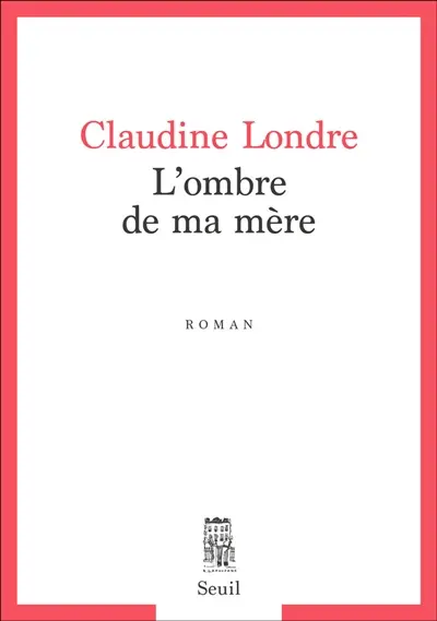 L'ombre de ma mère