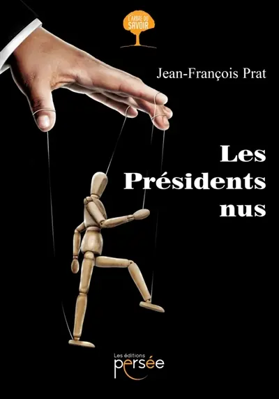 Les Présidents nus