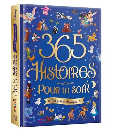 365 histoires pour le soir. Les grands classiques