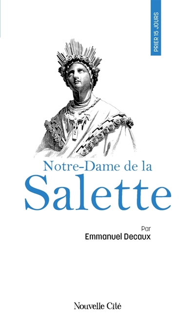 Prier 15 jours avec...