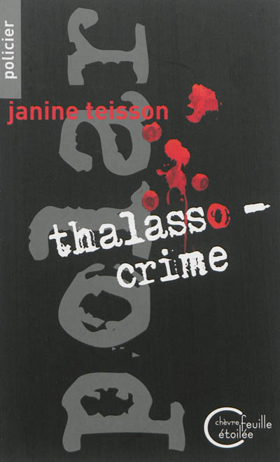 Thalasso-crime : roman policier