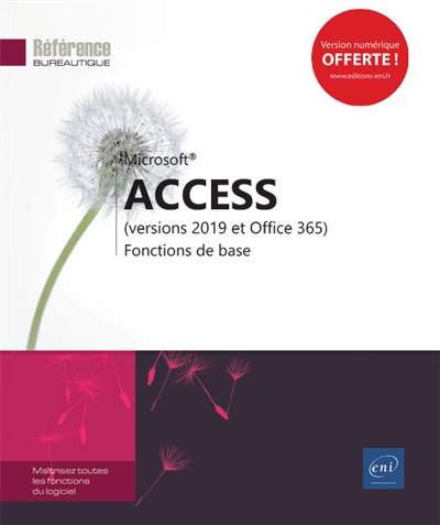 Microsoft Access (versions 2019 et Office 365) : fonctions de base