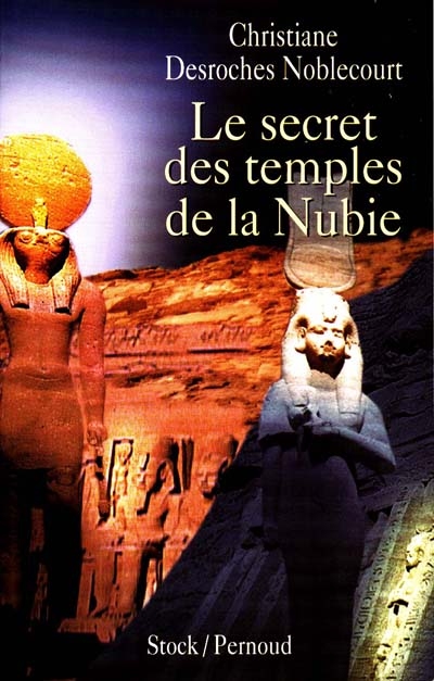 Le secret des temples de la Nubie
