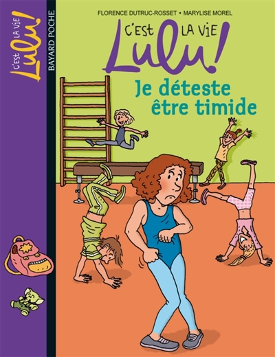 C'est la vie, Lulu !. Vol. 2. Je déteste être timide