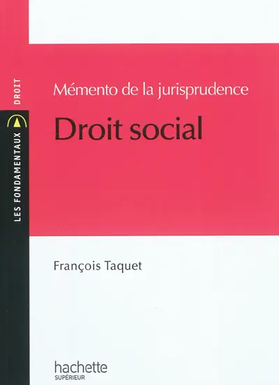 Mémento de la jurisprudence : droit social