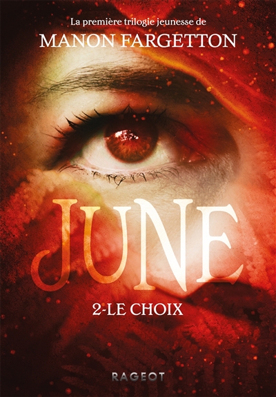 June. Vol. 2. Le choix
