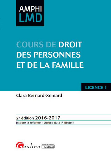Cours de droit des personnes et de la famille : licence 1, 2016-2017