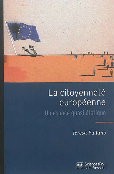 La citoyenneté européenne : un espace quasi étatique