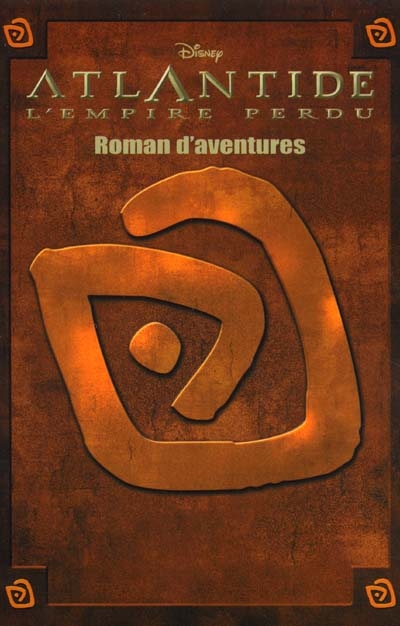 Atlantide, l'empire perdu : roman d'aventures