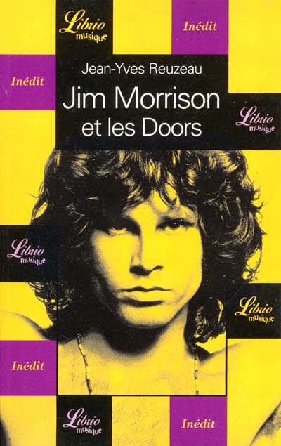 Jim Morrison et les Doors : la vie en accéléré