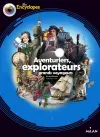 Aventuriers, explorateurs et grands voyageurs