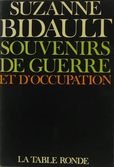 Souvenirs de guerre et d'occupation