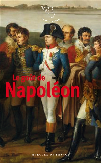 Le goût de Napoléon