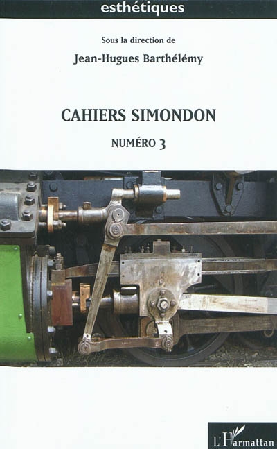 Cahiers Simondon. Vol. 3