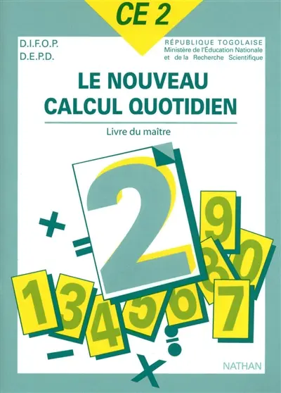 Le nouveau calcul quotidien, CE2 : le livre du maître