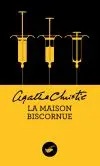 La maison biscornue