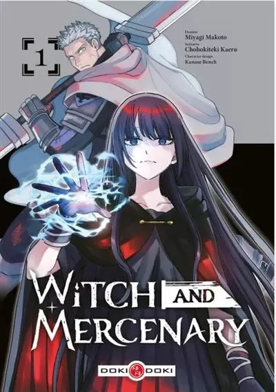 Witch and mercenary. Vol. 1