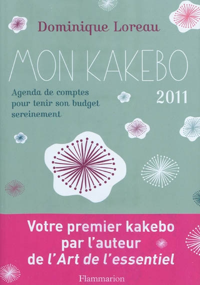 Mon kakebo : cahier de comptes japonais 2011