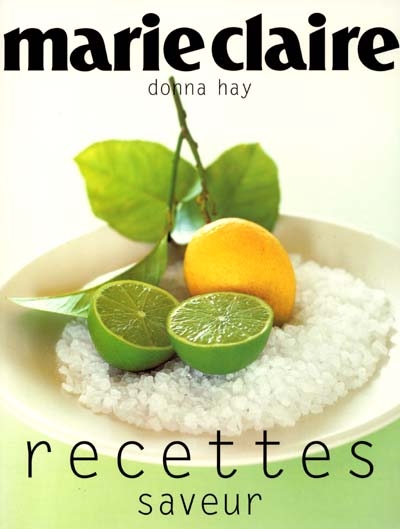 Marie-Claire : recettes saveurs