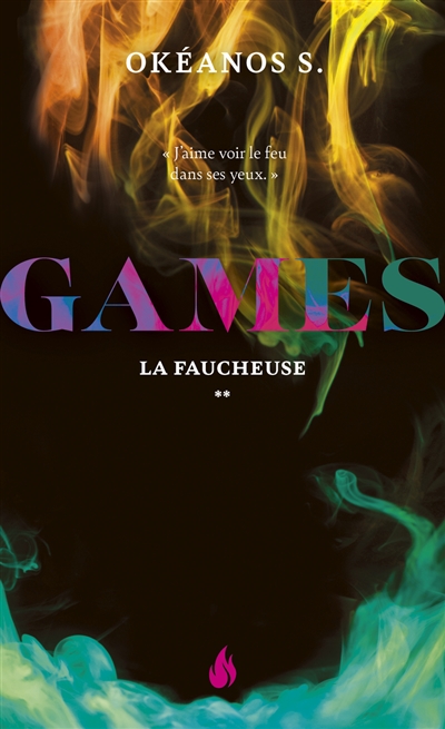 Games. Vol. 2. La faucheuse