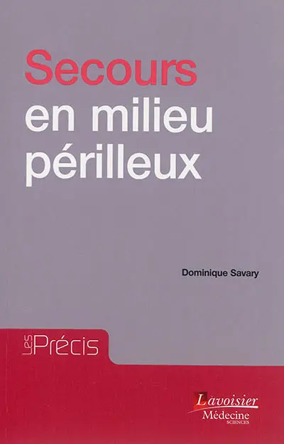 Secours en milieu périlleux
