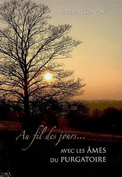 Au fil des jours avec les âmes du purgatoire