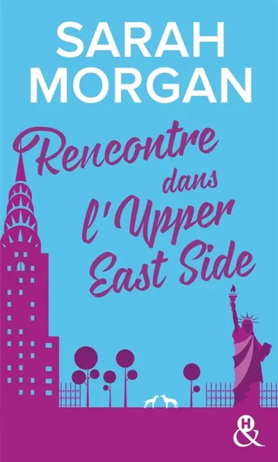 From New York with love. Vol. 1. Rencontre dans l'Upper East Side