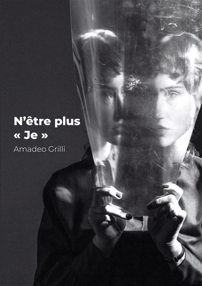 N'être plus « je »
