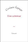 Vivre autrement : essai