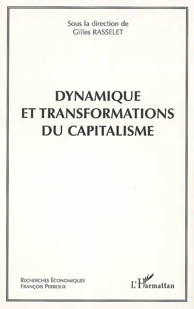 Dynamique et transformations du capitalisme