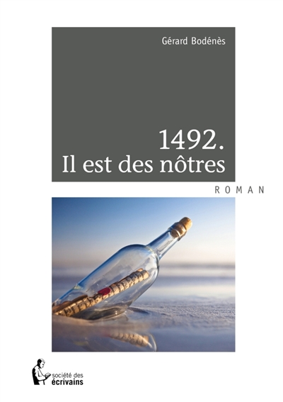 1492. Il est des nôtres