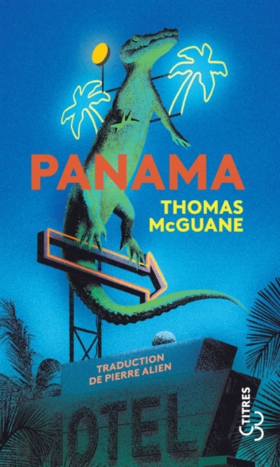 Panama - Thomas McGuane