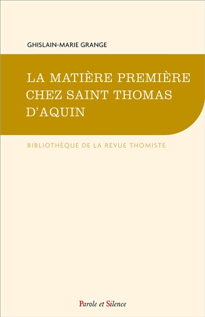 La matière première chez saint Thomas d'Aquin