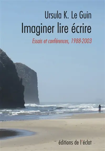 Imaginer lire écrire : essais et conférences 1988-2003