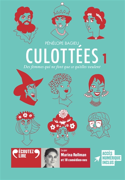Culottées : des femmes qui ne font que ce qu'elles veulent. Vol. 1