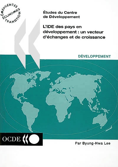 L'IDE des pays en développement : un vecteur d'échanges et de croissance
