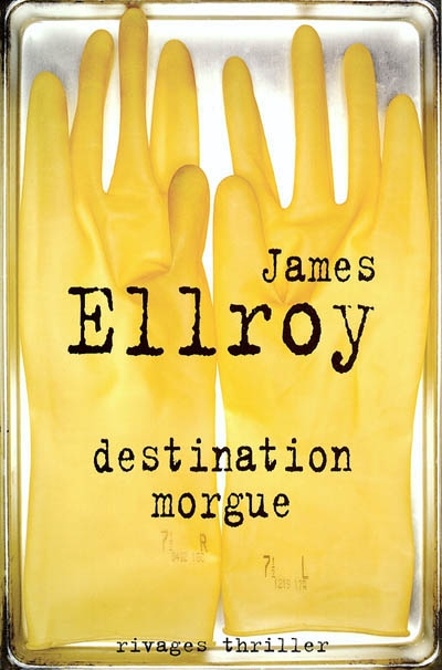 Destination morgue