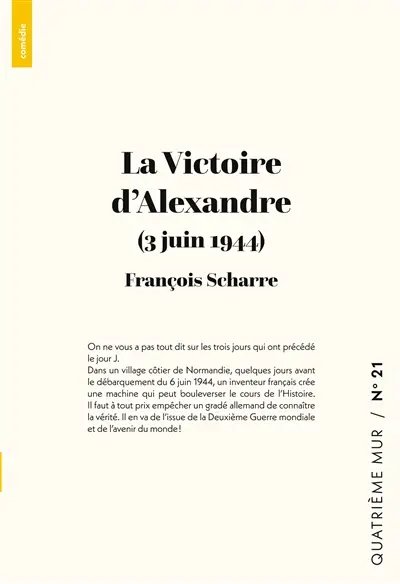 La Victoire d'Alexandre : 3 juin 1944