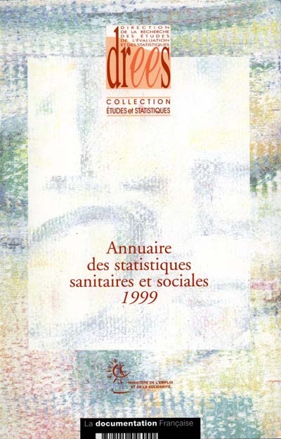 Annuaire des statistiques sanitaires et sociales, 1999