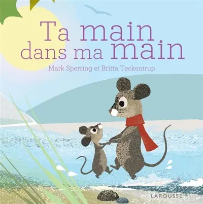 Ta main dans ma main