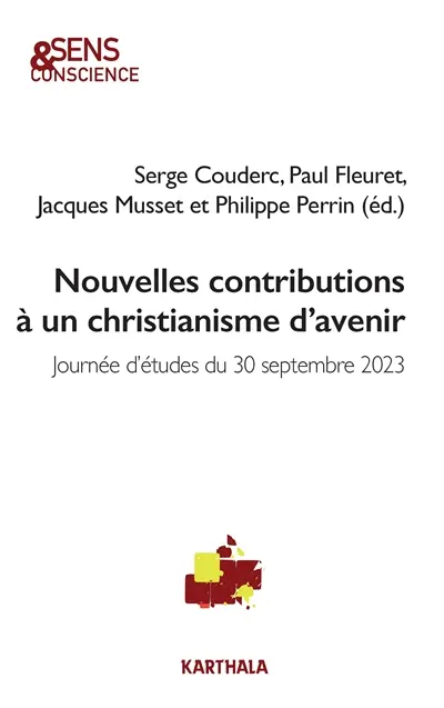 Nouvelles contributions à un christianisme d'avenir : journée d'études du 30 septembre 2023