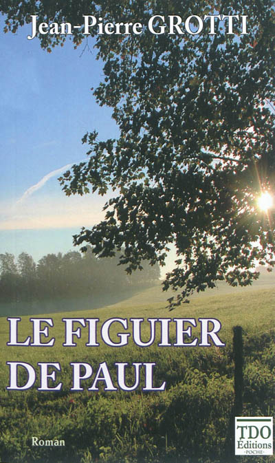 Le figuier de Paul