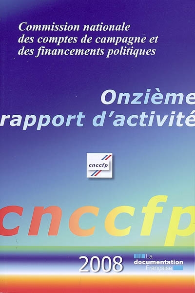 Onzième rapport d'activité, 2008 : adopté par la commission en sa séance du 2 mars 2009