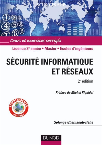 Sécurité informatique et réseaux : cours et exercices corrigés