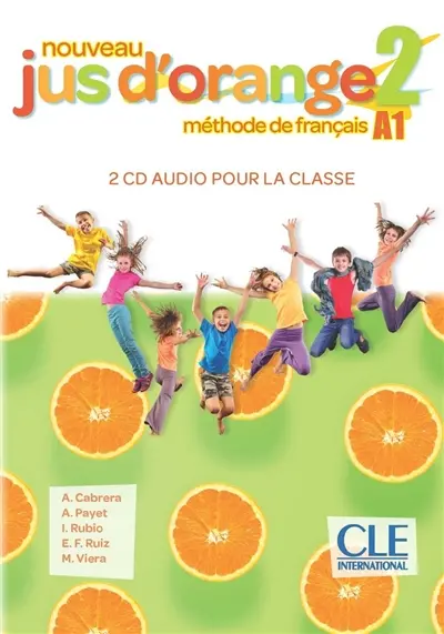 Nouveau jus d'orange 2, méthode de langue A1 : 2 CD audio pour la classe