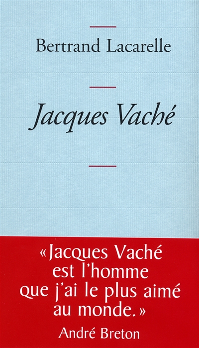 Jacques Vaché
